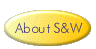 About S&W
